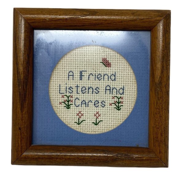 Vintage Other - Framed Embroidered Art " A Friend Listens And Care
